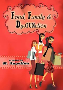 Hardcover Food, Family, and Dysfunction Book