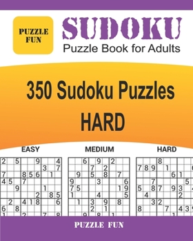 Paperback Sudoku Puzzle Book for Adults: 350 Hard Sudoku Puzzles Book