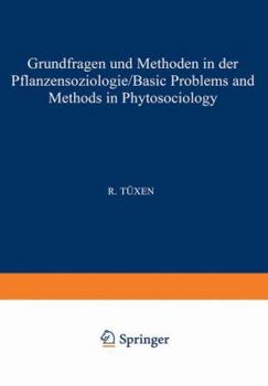 Paperback Grundfragen Und Methoden in Der Pflanzensoziologie (Basic Problems and Methods in Phytosociology) [German] Book