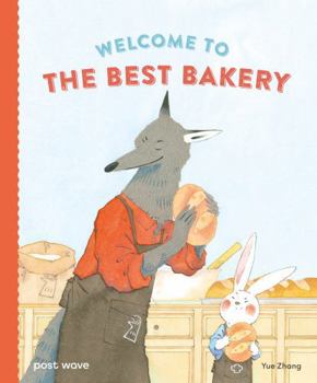 Hardcover Post Wave Childrens Books Welcome to the Best Bakery. Book