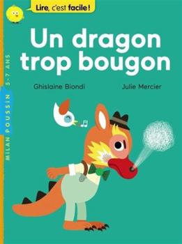Paperback Un dragon trop bougon [French] Book