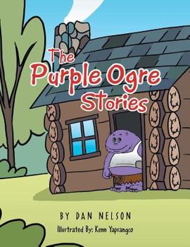 Paperback The Purple Ogre Stories Book