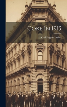 Hardcover Coke In 1915 Book