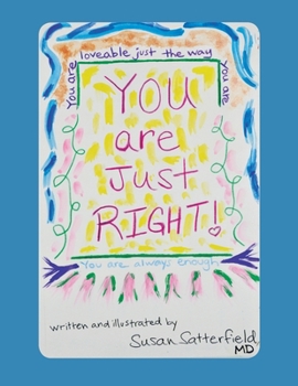 Paperback You Are Just Right Book