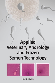 Paperback Applied Veterinary Andrology and Frozen Semen Technology Book