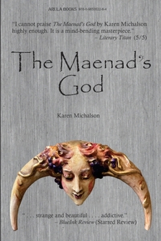 Paperback The Maenad's God Book