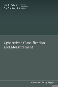 Cybercrime Classification and Measurement