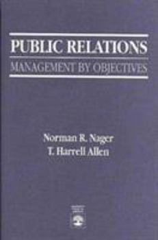 Paperback Public Relations: Management by Objectives Book