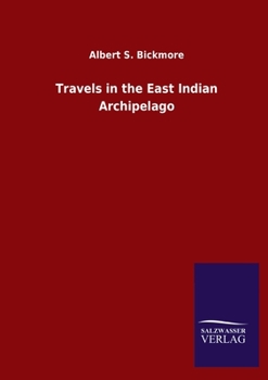 Paperback Travels in the East Indian Archipelago Book