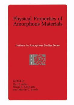 Paperback Physical Properties of Amorphous Materials Book