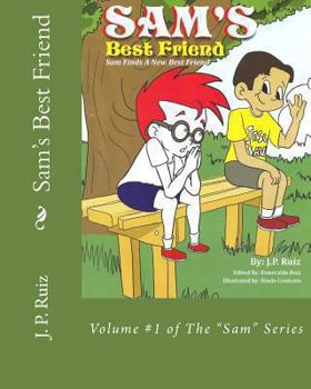 Sam Finds Jesus - Book #4 of the Sam