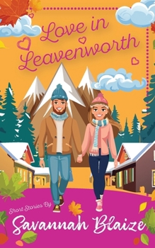 Paperback Love In Leavenworth Book