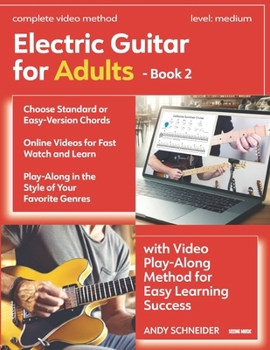 Paperback Electric Guitar for Adults - Book 2: with Video Play-Along Method for Easy Learning Success Book