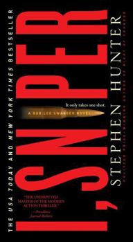 I, Sniper: A Bob Lee Swagger Novel