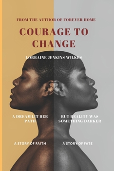 Paperback Courage to Change Book