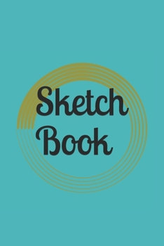 Sketch Book: : Blank Sketch Book for Drawing, Writing, Painting, Sketching and Doodling. Sketch Book/ Unlined Journal / Diary / Notebook /Logbook ... /Tracker--120 Pages – Standard (6 x 9 inches)