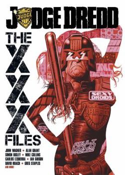 Judge Dredd: The XXX Files - Book  of the Judge Dredd