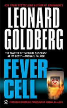 Fever Cell - Book #9 of the Joanna Blalock