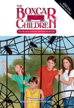 The Black Widow Spider Mystery (The Boxcar Children Special, #21) - Book #21 of the Boxcar Children Special