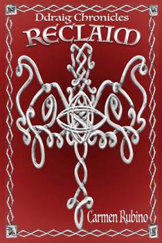 Ddraig Chronicles : Reclaim