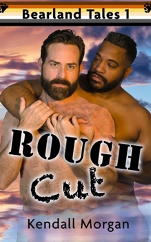 Rough Cut (Bearland Tales)
