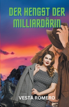 Paperback Der Hengst der Milliardärin [German] Book