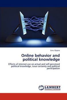 Paperback Online behavior and political knowledge Book