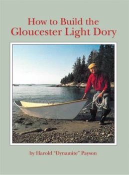 Paperback How to Build the Gloucester Light Dory Book