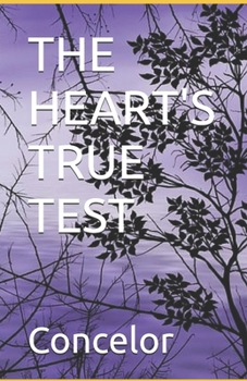 Paperback The Heart's True Test Book