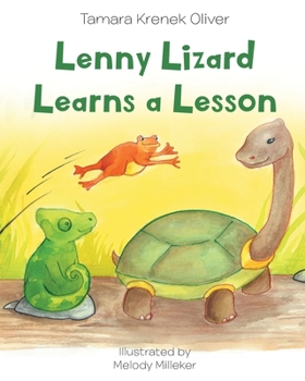 Paperback Lenny Lizard Learns a Lesson Book