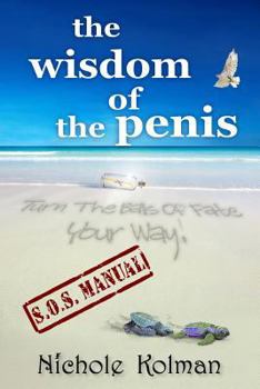 Paperback The Wisdom of the Penis - S.O.S. Manual Book