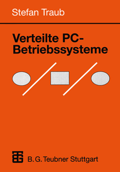 Paperback Verteilte Pc-Betriebssysteme [German] Book