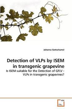 Paperback Detection of VLPs by ISEM in transgenic grapevine Book