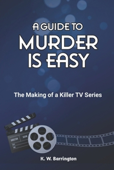 Paperback A Guide to Murder is Easy: The Making of a Killer TV Series Book