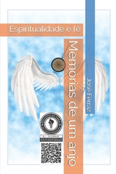 Paperback Memórias de um anjo: Espiritualidade e fé [Portuguese] Book