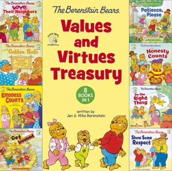 Hardcover The Berenstain Bears Values and Virtues Treasury: 8 Books in 1 Book