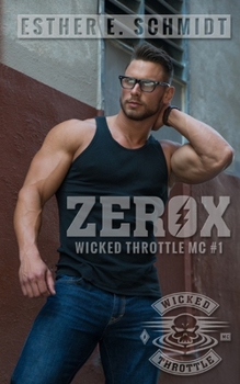 Paperback Zerox: Wicked Throttle MC Book