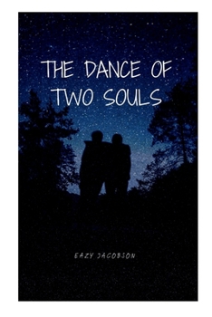 Paperback The Dance of Two Souls Book