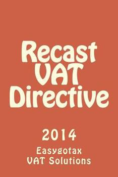 Paperback Recast VAT Directive: 2014 Book