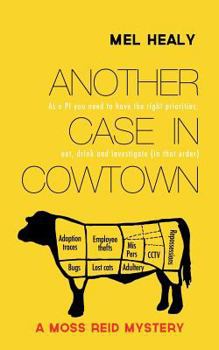 Paperback Another Case in Cowtown: A Moss Reid mystery Book
