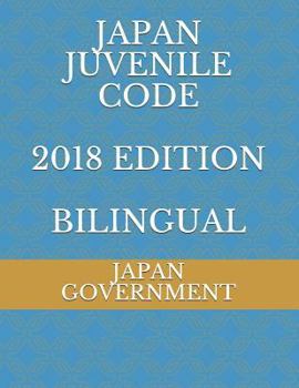Paperback Japan Juvenile Code 2018 Edition Bilingual Book