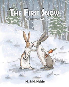 Paperback The First Snow: A Bunny's Tale Book