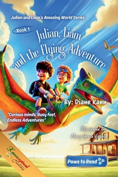 Paperback Julian, Liam, and the Flying Adventure Book