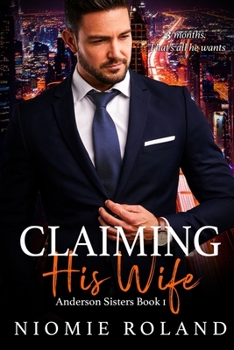 Paperback Claiming His Wife: Anderson Sisters Book 1 Book