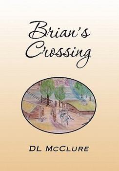 Hardcover Brian's Crossing Book