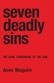 Paperback Seven Deadly Sins: The Dark Companions of the Soul Book