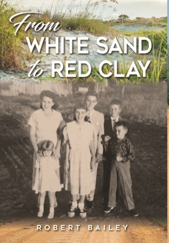 Hardcover From White Sand to Red Clay Book