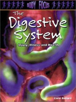 The Digestive System - Book  of the Body Focus
