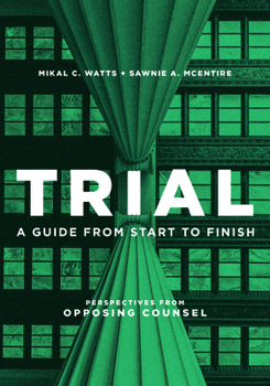 Paperback Trial: A Guide from Start to Finish Book
