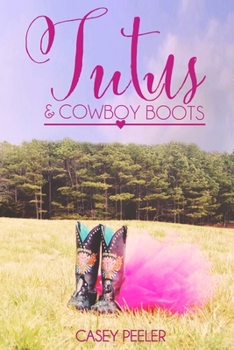 Paperback Tutus & Cowboy Boots (Part 2) Book